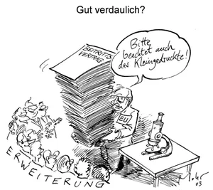 'Easy to digest? Please, read also the fine prints'Source: Karikatur von Burkhard Mohr - Europäische Parade Copyright: Burkhard Mohr