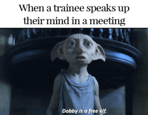 When a trainee speaks up their mind